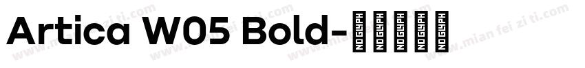 Artica W05 Bold字体转换